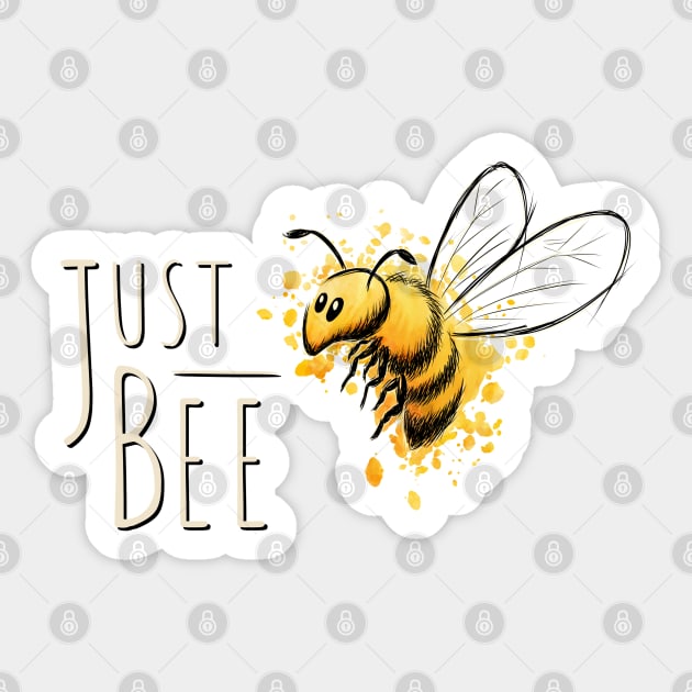 Just Bee, Be yourself little honey bee Sticker by SkizzenMonster